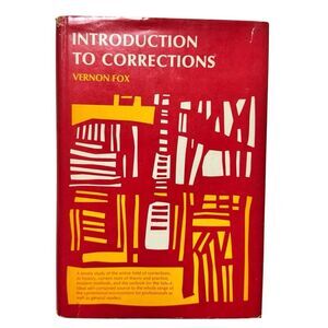 Introduction To Corrections - Vernon Fox (1972, Prentice-Hall, Hardback, DJ)